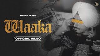 Waaka - Nirvair Pannu (Official Video) Juke Dock