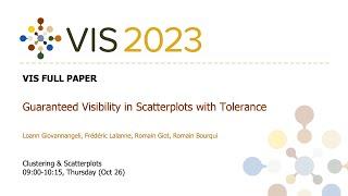 Guaranteed Visibility in Scatterplots with Tolerance - Fast Forward | VIS 2023