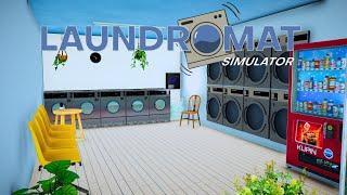 Opening a Laundromat - Laundromat Simulator