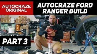AutoCraze Ford Ranger Wildtrak Build PART 3 // Flares, Lift Kit, Electronic Side Steps