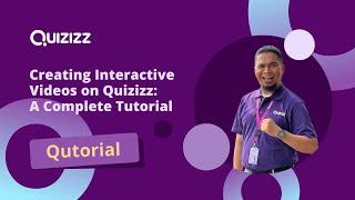 Creating Interactive Videos on Quizizz: A Complete Tutorial