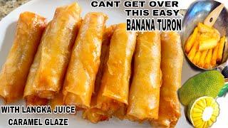 CAN’T GET OVER THIS BANANA TURON WITH LANGKA CARAMEL JUICE GLAZE PERFECT FOR BUSINESS