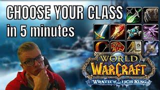 EASY CLASS PICKING GUIDE for Wrath of the Lich King