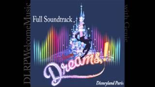 [HQ] Disney Dreams! Soundtrack HQ - Disneyland Paris