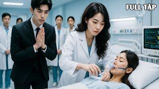 Tổng tài quỳ gối cầu xin bác sĩ cứu người tình – không ngờ cô lại là vợ cũ năm xưa anh rời bỏ