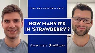 How Many R's Are In 'Strawberry'? | The Brainstorm EP 61