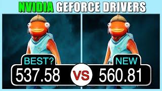 Best NVIDIA driver for Fortnite, CS 2, Valorant...? - 537.58 vs 560.81 | One of the best vs new 2024