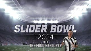 The Food Explorer  - Slider Bowl 2024