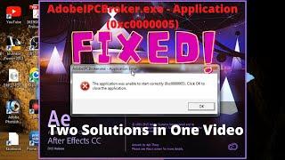 How to fix AdobeIPCBroker - exe   Application Error (0xc0000005) Two Solutions in One Video #TT592