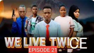 WE LIVE TWICE EPISODE (21) DABU TZ INTENSIVE REVIEW