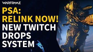 New Twitch Drop System - How to get Warframe Twitch Drops