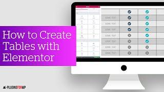 How to Create Tables With Elementor in WordPress