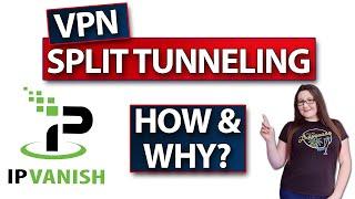 SPLIT TUNNELLING WITH IPVANISH ON YOUR FIRESTICK