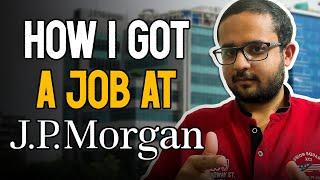 How I Got A Job At J.P. Morgan | How To Get Placed At J.P. Morgan | Coding Ninjas