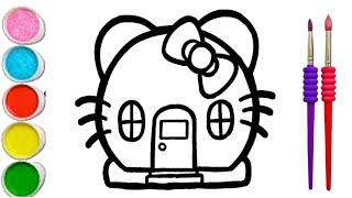 Hello Kitty House Drawing Painting and Coloring for Kids & Toddlers, How to Draw a House Easy