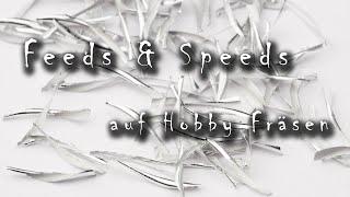 Speeds and Feeds auf Hobby CNC Maschinen