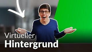 Virtueller Hintergrund für Videokonferenzen – Green Screen für Zoom, MS Team, OBS etc.