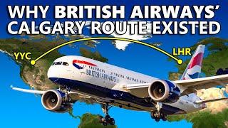 Why British Airways Flew to Calgary