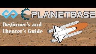 Planetbase Basic Beginners Guide and Cheat Guide (ASMR Voice (Not on purpose))