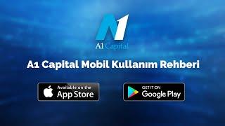 A1 Capital Mobil Kullanım Rehberi