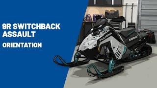 2025 9R Switchback Assault | Orientation - Polaris Snowmobiles