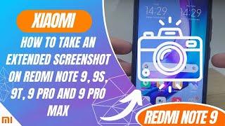 How to take an extended screenshot on Redmi Note 9, 9S, 9T, 9 Pro and 9 Pro Max