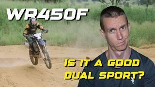 Is the WR450F a good dual sport?