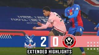 Crystal Palace 2-0 Sheffield United | Extended Premier League highlights