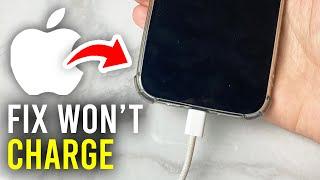 How To Fix iPhone Won't Charge - Full Guide