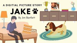 Jake by Jim Bartlett | Digital Picture Story