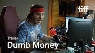 DUMB MONEY Trailer | TIFF 2023