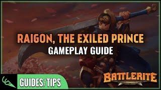 Gameplay Guide - Raigon | Battlerite