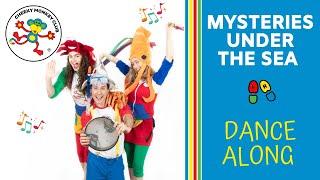 Mysteries Under the Sea | Songs for Kids | Dance along |