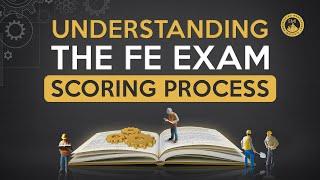 Understanding the FE Exam Scoring Process