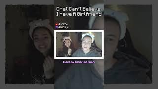 Chat Can't Believe I Have A Girlfriend