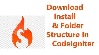 Download & install Codeignitor || Setup Codeignitor on Localhost || Folder Structure of Codeignitor