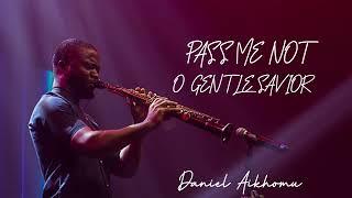 PASS ME NOT OH GENTLE SAVIOR - SAXOPHONE WORSHIP INSTRUMENTAL HYMNS GOSPEL