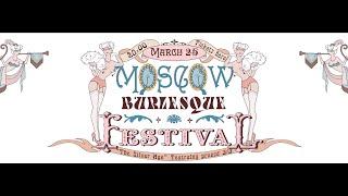 Backstage Moscow's First Ever Burlesque Festival 2018