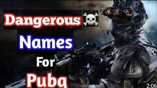 TOP 10 DANGEROUS NAMES FOR PUBG || UNIQUE NICKNAME FOR PUBG || TOP 10 LEGEND NAMES FOR PUBG ||