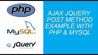 jQuery ajax POST Example with php and mysql