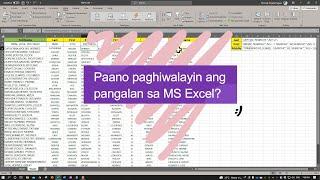 Paano paghiwalayin ang pangalan sa Microsoft Excel?