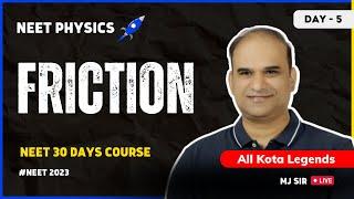 Friction | Day 6 | One Shot |  NEET 30 days Crash Course | MJ Sir | NEET 2023