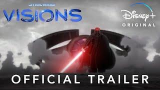 Star Wars: Visions | Original Trailer | Disney+