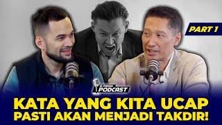 BANGUN KEHIDUPAN INI MULAI DARI KATA-KATA YANG DIUCAPKAN !!! MARDIGU & TEUKU WISNU - B MEDIA PODCAST