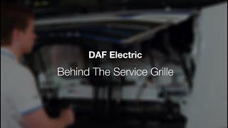 New Generation DAF Electric: Behind the service grille