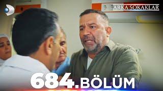 #ArkaSokaklar 684. Bölüm | Full Bölüm