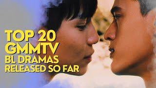 Top 20 GMMTV BL Dramas Released So Far #blseriestowatch #blseries #boyslove