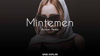 Arabic Remix - Mintemen ( Ufuk Kaplan Remix )