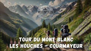 Tour du Mont Blanc - трек довкола Монблану