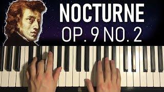 Chopin - Nocturne Op.9 No.2 (Piano Tutorial Lesson)